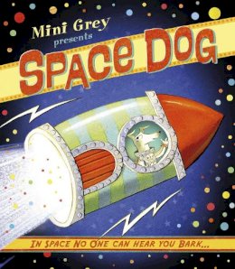 Mini Grey - Space Dog - 9781849419819 - V9781849419819