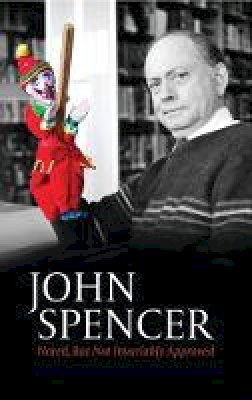 J R Spencer - Noted, But Not Invariably Approved - 9781849466714 - V9781849466714