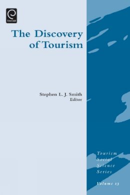 Stephen L.J. Smith (Ed.) - Discovery of Tourism - 9781849507400 - V9781849507400