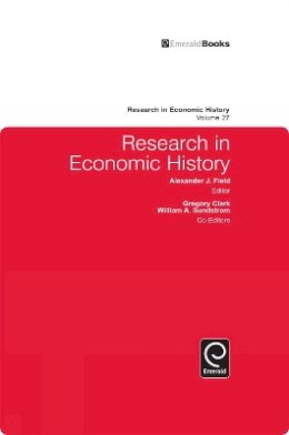 Alexander J. Field (Ed.) - Research in Economic History - 9781849507707 - V9781849507707