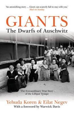 Yehuda Koren - Giants: The Dwarfs of Auschwitz - 9781849546539 - V9781849546539