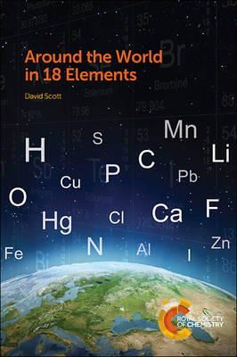 David Scott - Around the World in 18 Elements - 9781849738040 - V9781849738040