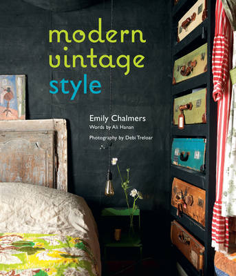 Emily Chalmers - Modern Vintage Style - 9781849758024 - V9781849758024