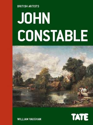 William Vaughan - Tate British Artists: John Constable - 9781849762779 - V9781849762779