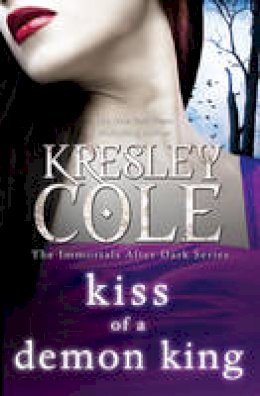 Kresley Cole - Kiss of a Demon King - 9781849834179 - V9781849834179