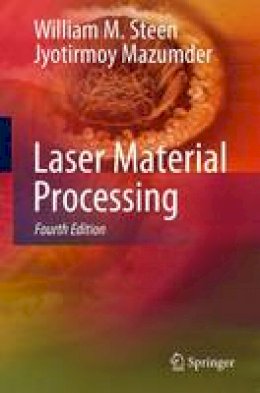 William M. Steen - Laser Material Processing - 9781849960618 - V9781849960618