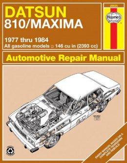 Haynes Publishing - Datsun 810 All Gasoline Models 1977-84 Owner's Workshop Manual - 9781850100539 - V9781850100539
