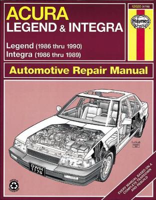 Ken Freund - Acura Legend and Integra Automotive Repair Manual - 9781850107767 - V9781850107767