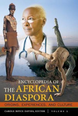 Unknown - Encyclopedia of the African Diaspora - 9781851097005 - V9781851097005