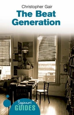 Christopher Gair - The Beat Generation - 9781851685424 - V9781851685424