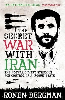 Ronen Bergman - The Secret War with Iran - 9781851686766 - V9781851686766