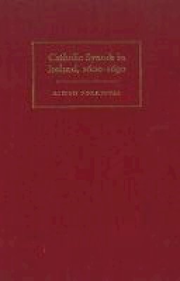 Alison Forrestal - Catholic Synods in Ireland, 1600-1690 - 9781851824106 - V9781851824106