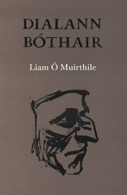 Liam O Muirithile - Dialann Bóthair - 9781852350987 - V9781852350987