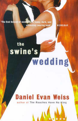 Daniel Evan Weiss - The Swine's Wedding (Five Star Paperback) - 9781852427061 - KHS0048738