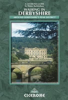 Elaine Burkinshaw - Walking in Derbyshire: 60 Circular Walks Across the County - 9781852846336 - V9781852846336