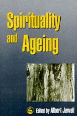 Roy Hattersley - Spirituality and Ageing - 9781853026317 - V9781853026317