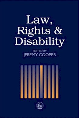 Edited Cooper - Law, Rights and Disability - 9781853028366 - V9781853028366