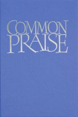 Canterbury Press - Common Praise Full Music Edition - 9781853112645 - V9781853112645