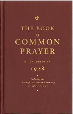 Compilers - The Book of Common Prayer: As Proposed in 1928 - 9781853119118 - V9781853119118