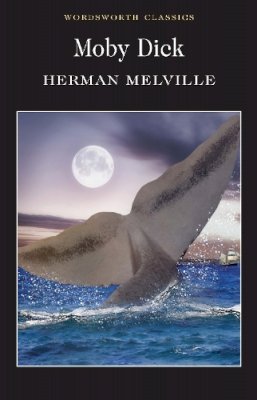 Herman Melville - Moby Dick (Wordsworth Classics) - 9781853260087 - 9781853260087