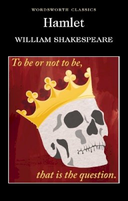 William Shakespeare - Hamlet (Wordsworth Classics) - 9781853260094 - KRF2232036