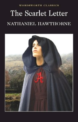 Nathaniel Hawthorne - Scarlet Letter (Wordsworth Classics) - 9781853260292 - 9781853260292