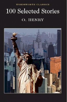 O. Henry - 100 Selected Stories - 9781853262418 - V9781853262418