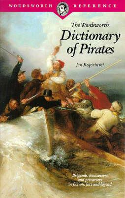 Jan Rogozinski - Dictionary of Pirates - 9781853263842 - KRF0040095