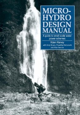 Adam Harvey - Micro-hydro Design Manual - 9781853391033 - V9781853391033