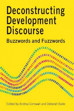 Unknown - Deconstructing Development Discourse: Buzzwords and Fuzzwords - 9781853397066 - V9781853397066