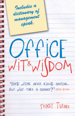 Tracey Turner - Office Wit and Wisdom - 9781853755408 - KLN0017997