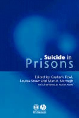 Towl - Suicide in Prisons - 9781854333292 - V9781854333292