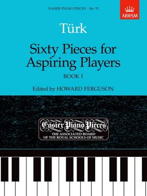 Daniel Gottlob T Rk - Sixty Pieces for Aspiring Players, Book I - 9781854723628 - V9781854723628