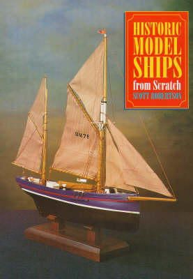 Scott Robertson - Historic Model Ships from Scratch - 9781854861870 - V9781854861870