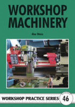 Alex Weiss - Workshop Machinery - 9781854862600 - V9781854862600