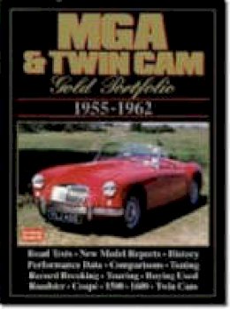 R.M. Clarke - MGA & Twin Cams 1955-1962 -Gold Portfolio - 9781855200784 - V9781855200784