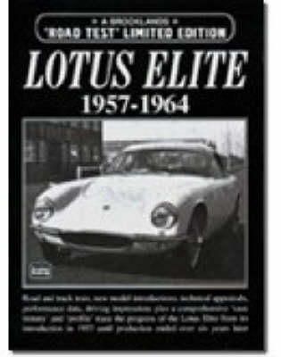 R.M. Clarke - Lotus Elite 1957-1964 Road Test Limited Edition - 9781855205475 - V9781855205475