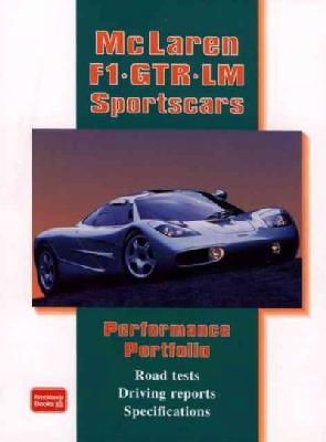 R.M. Clarke - McLaren F1 GTR LM Sportscars Performance Portfolio - 9781855206557 - V9781855206557