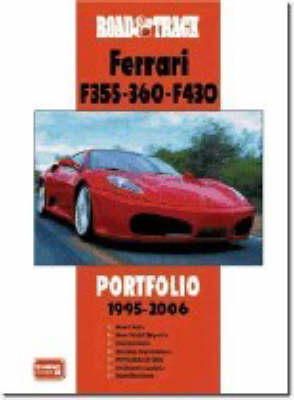 R.M. Clarke - Road & Track Ferrari F355-360-F430 Portfolio: 1995-2006 (Road & Track Portfolio) - 9781855207271 - V9781855207271