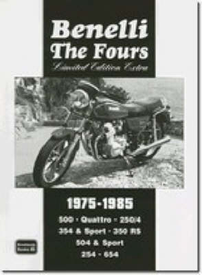 R.M. Clarke - Benelli The Fours Limited Edition Extra 1975-1985 - 9781855207363 - V9781855207363