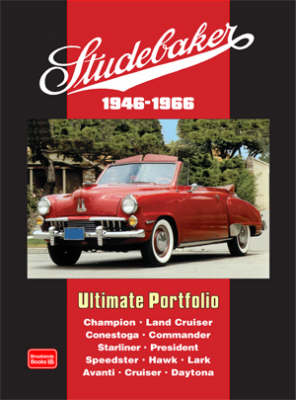 R.M. Clarke - Studebaker Ultimate Portfolio 1946-1966 - 9781855207752 - V9781855207752
