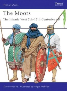 Dr David Nicolle - The Moors - 9781855329645 - V9781855329645