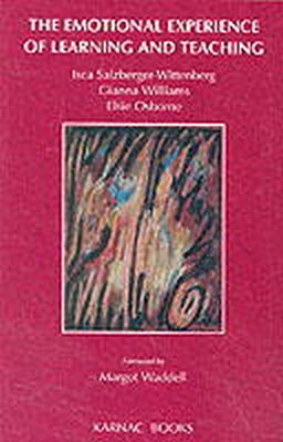 Elsie Osborne - The Emotional Experience of Learning and Teaching - 9781855752306 - V9781855752306