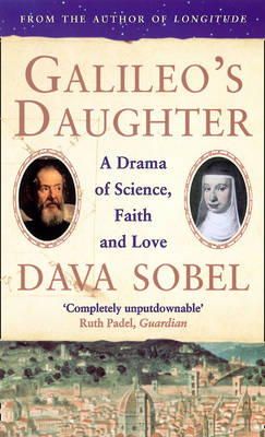 Dava Sobel - Galileo's Daughter: A Drama of Science, Faith and Love - 9781857027129 - KMK0025751