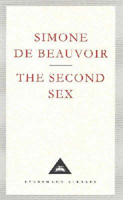 Simone de Beauvoir - The Second Sex - 9781857151374 - 9781857151374