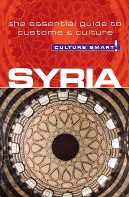 Sarah Standish - Syria - Culture Smart! - 9781857335262 - V9781857335262