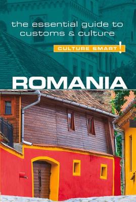 Debbie Stowe - Romania: Culture Smart and the description is for Culture - 9781857338621 - V9781857338621