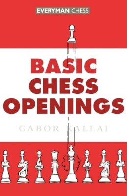 Gabor Kallai - Basic Chess Openings - 9781857441130 - V9781857441130