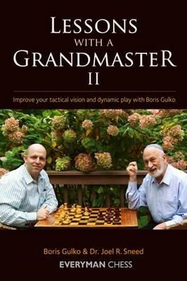 Boris Gulko - Lessons with a Grandmaster 2 - 9781857446975 - V9781857446975