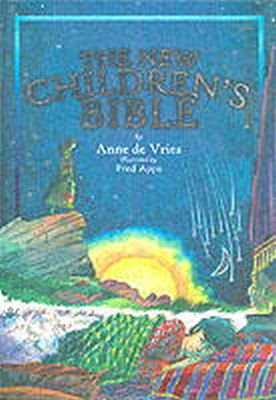 Anne de Vries - New Children's Bible, The - 9781857928389 - V9781857928389